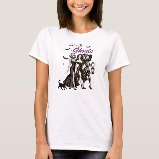 "Let's Go Ghouls" T-shirt (Voorkant)