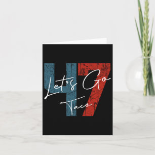 Let's Go Taco 8647 US Flag 86 47 Mannen Vrouwen 6 Kaart