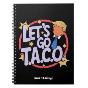 Let's Go Taco Funny Design Bold Quote Mannen & Vro Notitieboek