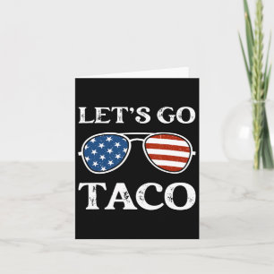 Let's Go Taco Retro Singles Funny Political Let's Kaart