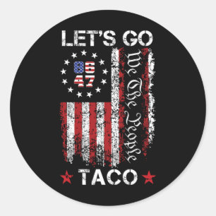 Let's Go Taco Shirt Let's Go Taco 21 Ronde Sticker