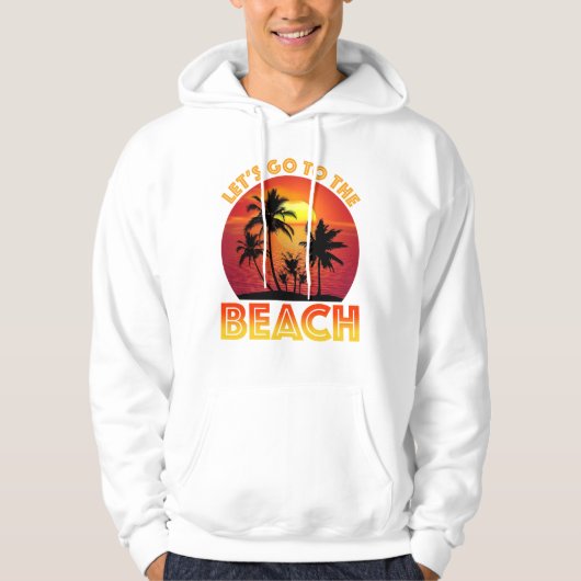 Let's Go To The Beach Hoodie (Voorkant)