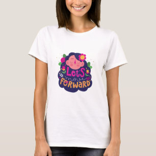 Let's Move Forward - Motivatie Bloemen T-shirt. T-shirt