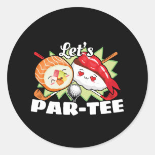 Lets Par T-shirt Golfpun - Golffeest Ronde Sticker