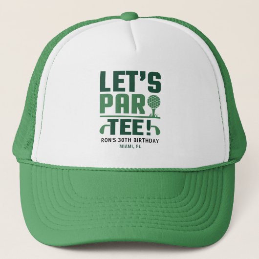 Let's Par-tee Golf Party Customized Golf Birthday Trucker Pet (Voorkant)