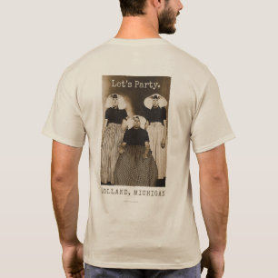 Let's Party - Holland, Michigan T-shirt
