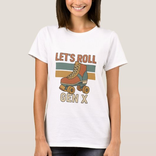 Let's Roll Gen X Schaats T-shirt (Voorkant)