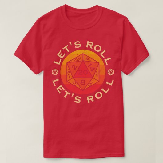 Lets Roll T-shirt (Design voorkant)