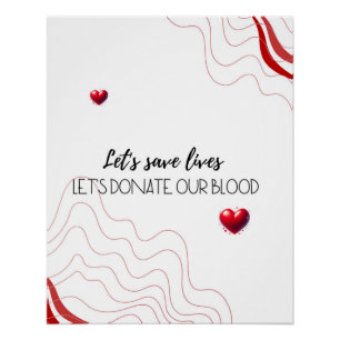 Let's Save Lives - Donate Blood Minimalist Graphic Perfect Poster