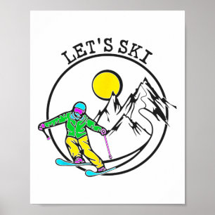 Lets Ski Cool Skiing spullen voor mannen Funny Ski Poster