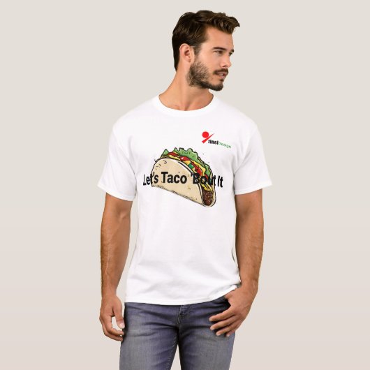 "Let's Taco 'About It" Leuke Taco Lovers T-shirt (Voorkant volledig)