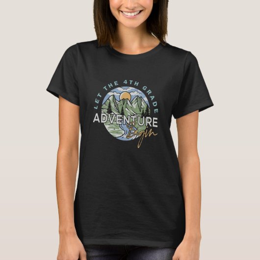 Let's The 4th Grade Adventure Begin Fourth Back To T-shirt (Voorkant)