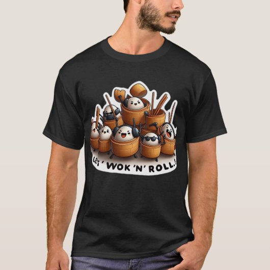 "Lets Work and Roll" Grappig Dim sum T-shirt (Voorkant)