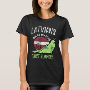 letse zigeuners kunnen alles doen om letland allee t-shirt