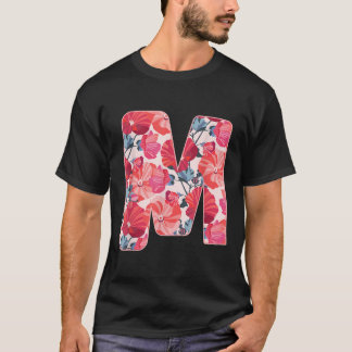 Letter M Alfabet Voornaam Consonant Flower Gard T-shirt