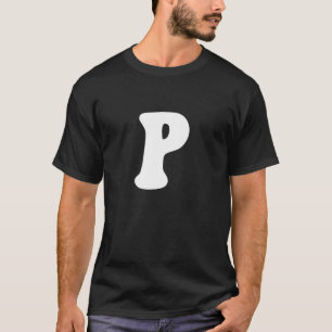 Letter P Capital Alphabet Team Groups Costume Matc T-shirt