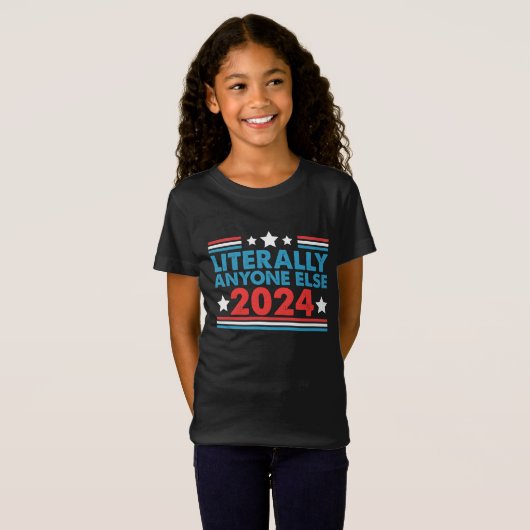 Letterlijk iedereen anders 2024 President USA Elec T-shirt (Voorkant volledig)