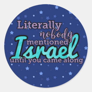 Letterlijk niemand had het over Israël Ronde Sticker