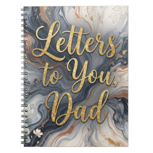 Lettres pour toi, Papa : Journal de deuil