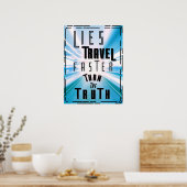 Leugens Reizen sneller dan de Waarheid Poster (Keuken)