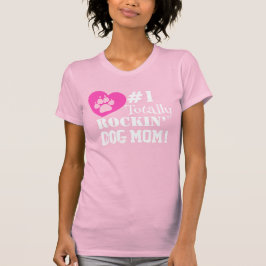 Leuk #1 Helemaal Rockin Dog Mom (roze) T-shirt