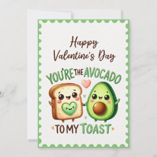 Leuk dat je de avocado bent van mijn toast Valenti Feestdagenkaart