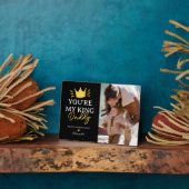 Leuk dat je mijn koning vaders dag foto fotoplaat (Zijkant)