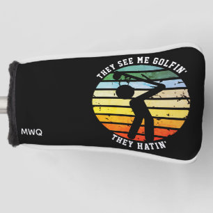 Leuk DAT ZE MIJ ZIEN GOLFEN EN HATEN Gepensioneerd Golfheadcover