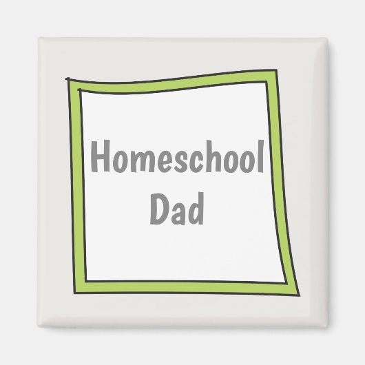 Leuk en eigenzinnig Home School Papa Magneet (Voorkant)