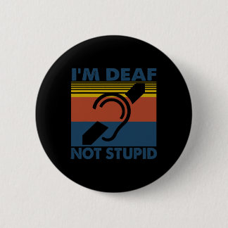 Leuk gehoorverlies ASL gebarentaal Ik ben doof Nee Ronde Button 5,7 Cm