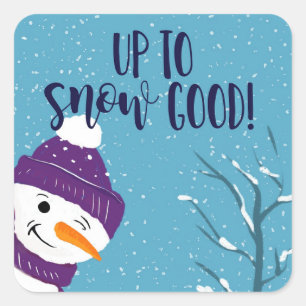 Leuk grappig cadeau naught sneeuwpop tot sneeuw go vierkante sticker