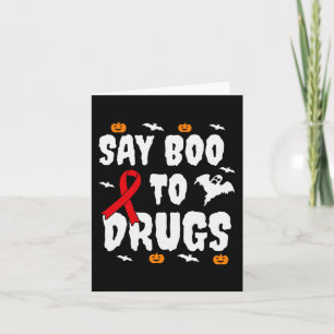 Leuk Halloween geschenk Say Boo to Drugs Awareness Kaart