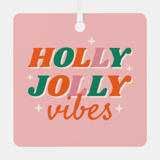 Leuk Holly Jolly Vibes kerstontwerp Metalen Ornament (Voorkant)