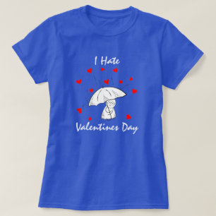 Leuk Ik Haat Valentijnsdag T-Shirt