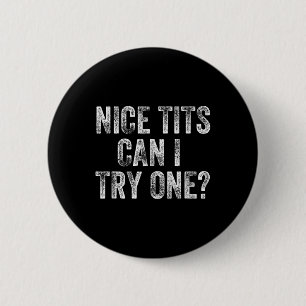 Leuk kan ik proberen een grappige pervert volwasse ronde button 5,7 cm