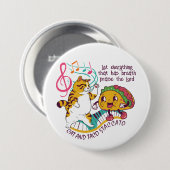 Leuk KAT TACO STACCATO Christelijk Ronde Button 7,6 Cm (Voorkant /achterkant)