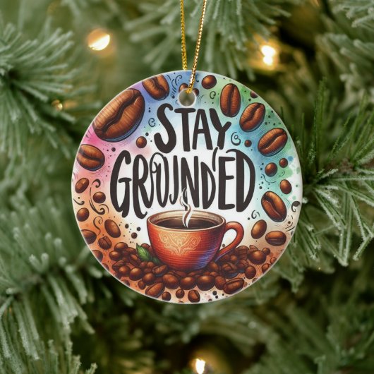 Leuk Koffie ontwerp. AAN DE GROND BLIJVEN Keramisch Ornament (Boom)