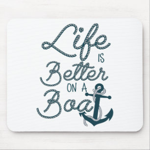 Leuk Leven Is Beter Op Een Boot Vaart Liefhebbers Muismat