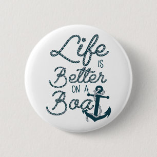 Leuk Leven Is Beter Op Een Boot Vaart Liefhebbers Ronde Button 5,7 Cm