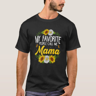 Leuk Mijn favoriete mensen noemen me Mama Sunflowe T-shirt