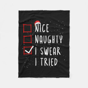 Leuk Naughty, ik zweer dat ik de kerstkerstlijst h Fleece Deken