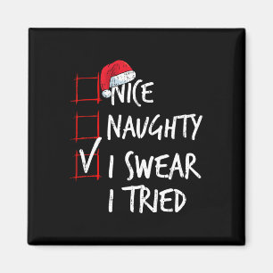 Leuk Naughty, ik zweer dat ik de kerstkerstlijst h Magneet