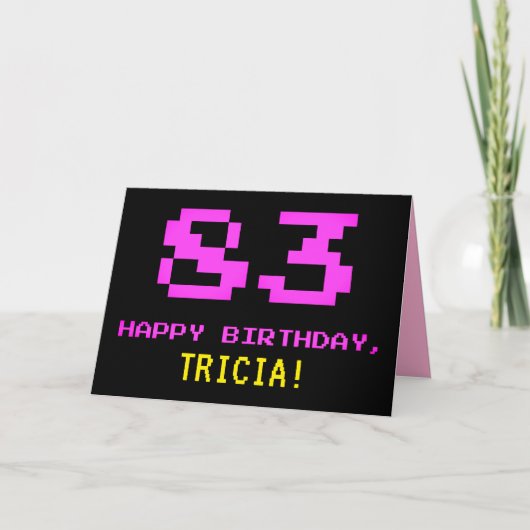 Leuk, Nerdy, Geeky, Roze, 8-bit stijl 83e verjaard Kaart (Voorkant)