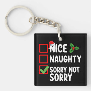 Leuk ondeugend sorry niet kerstlijst vakantie sleutelhanger