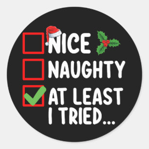 Leuk ondeugend tenminste ik probeerde kerstlijst d ronde sticker