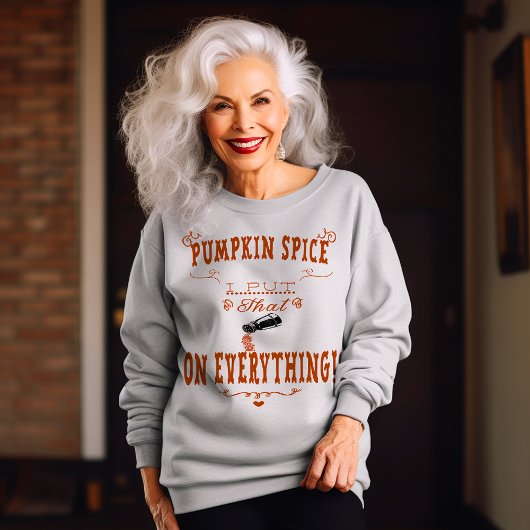 Leuk "Pompoenkruid: ik zet dat _ op ALLES!" Trui