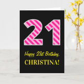 Leuk roze gestreept "21"; Gelukkige 21e verjaardag Kaart (Gele Bloem)