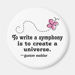 Leuk Schrijf een Symfonie Mahler Quote Magneet