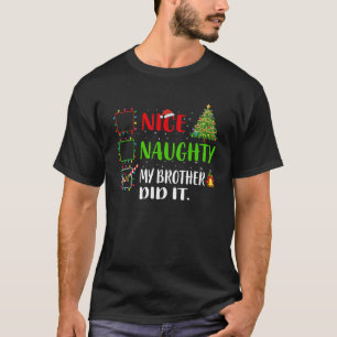 Leuk stout mijn broer deed het lijst kerstman t-shirt