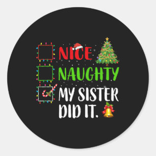 Leuk stout mijn zus deed het met de kerstfamilie v ronde sticker